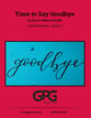 Time to Say Goodbye Concert Band sheet music cover